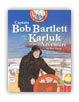 Captain Bob Bartlett and the Karluk Adventure